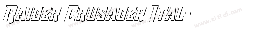 Raider Crusader Ital字体转换